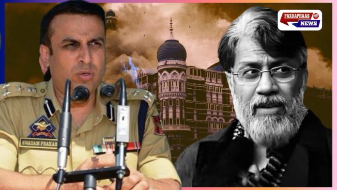 तहव्वुर राणा के भारत प्रत्यर्पण का रास्ता साफ, 26/11 हमले के आरोपी से NIA के जांबाज़ अफसर स्वयं प्रकाश पानी ने की थी पूछताछ