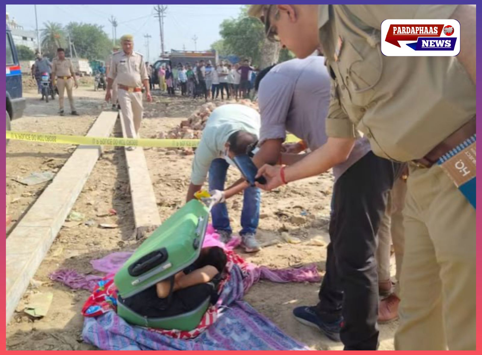 सूटकेस में मिली महिला की लाश से सनसनी: लोनी बॉर्डर थाना क्षेत्र में हत्या की आशंका, पुलिस जांच में जुटी