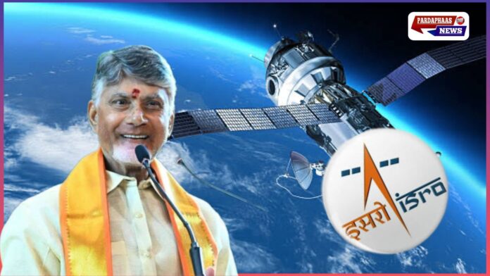 अब सैटेलाइट से चलेगी नायडू सरकार! ISRO से करार के साथ आंध्र प्रदेश में रियल टाइम गवर्नेंस की अनोखी शुरुआत