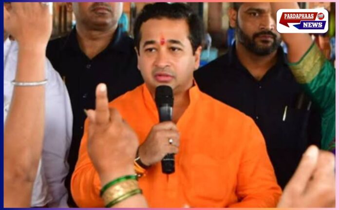 नितेश राणे का विवादित बयान: “हिंदुत्ववादी सरकार हिंदू वोटों से बनी, मुसलमानों से नहीं”