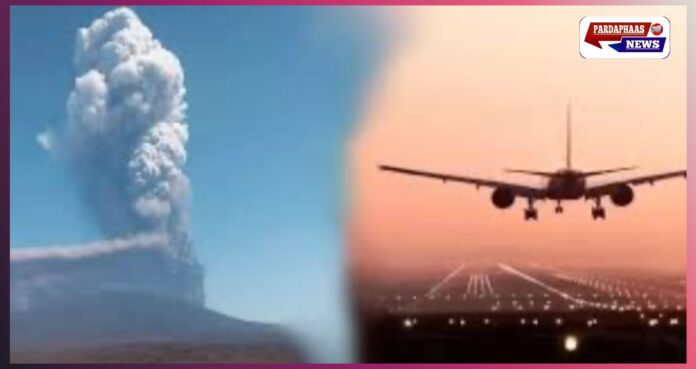इथियोपिया में हेली गुब्बी ज्वालामुखी विस्फोट का असर भारत तक, कई फ्लाइटें रद्द — हवा में बढ़ा ज़हर